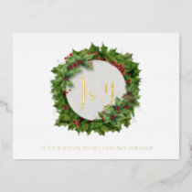 Joy Holly Wreath Modern Corporate Business  Foil Holiday Postcard