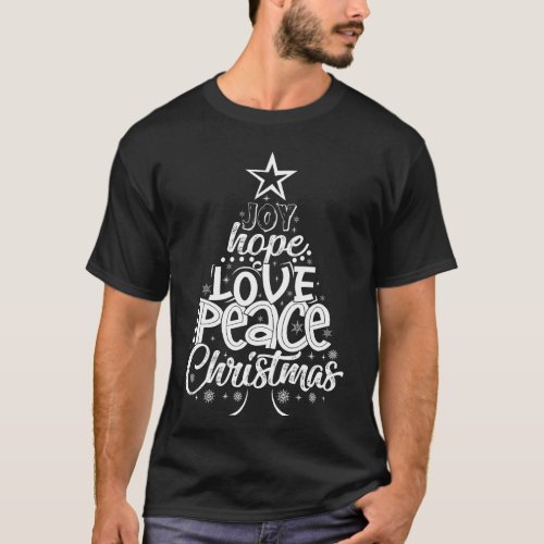 Joy Hope Love Peace Christmas Xmas Tree T_Shirt
