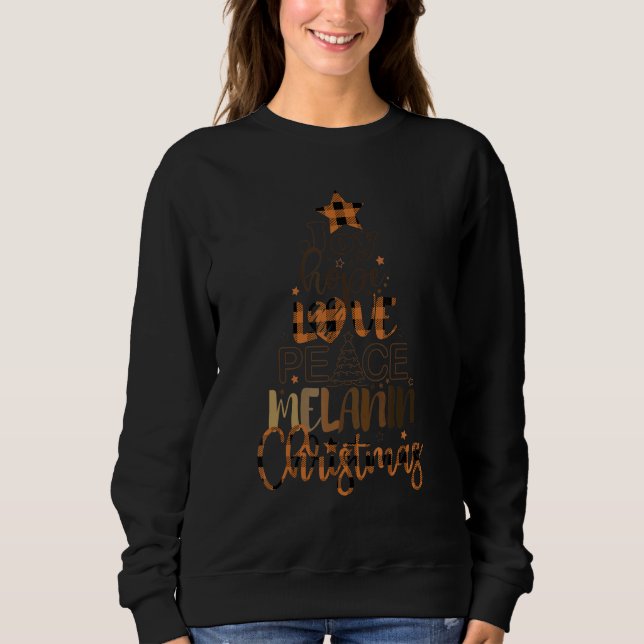 Joy Hope Love Peace Melanin Christmas Tree Retro Sweatshirt (Front)