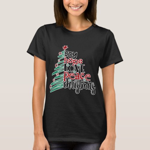 Joy Hope Peace Love Christmas Tree T_Shirt