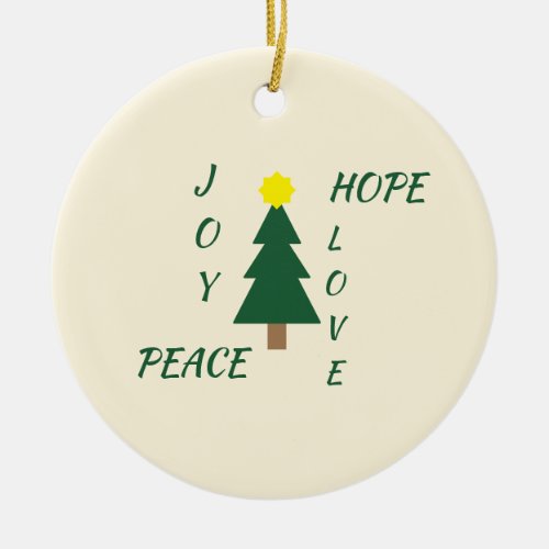 Joy Hope Peace Love Cream Ceramic Ornament