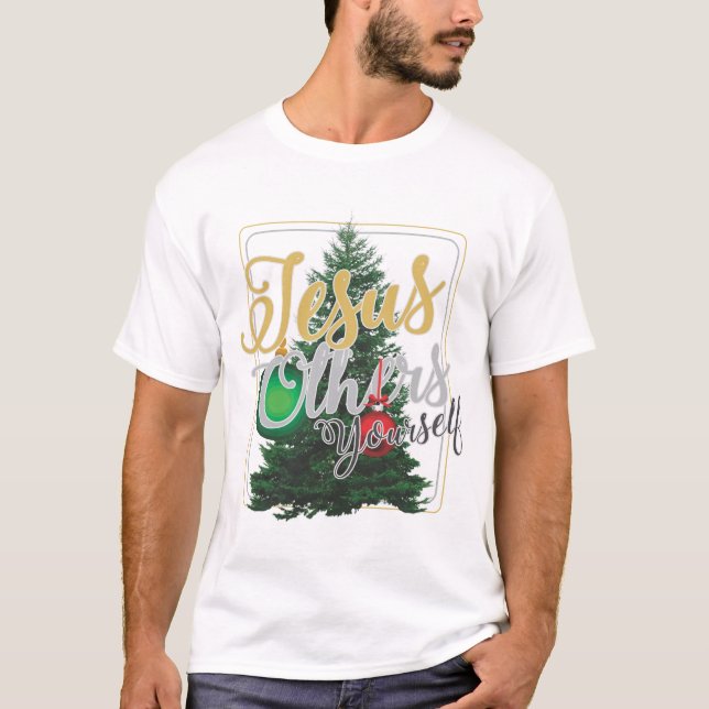 JOY in the Christmas Season Jesus Others Yourself T-Shirt (Front)