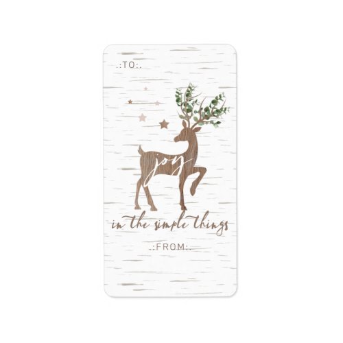 Joy In the Simple Things Birch Bark Deer To  From Label