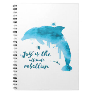 Joy is the ultimate rebellion notebook