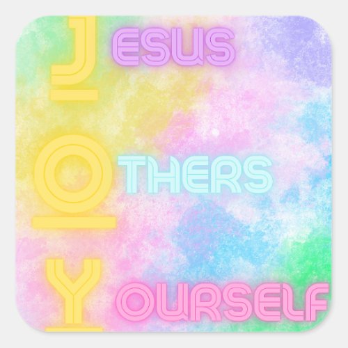 Joy Jesus Others Yourself  Square Sticker