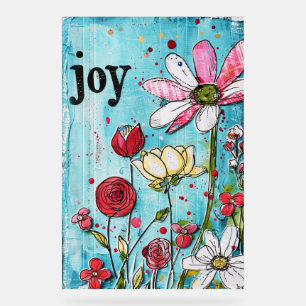 *~* JOY Joyfull – Colorful Whimsical Flower Art Acrylic Sign
