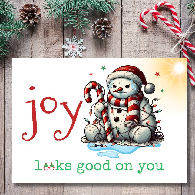 Joy Looks Good on You Grumpy Snowman Christmas Holiday Card (Creator Uploaded)