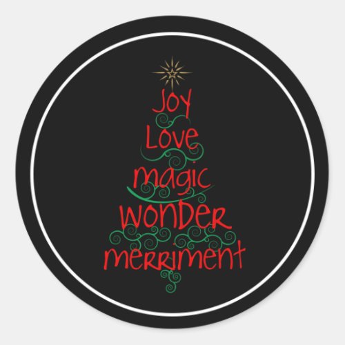 Joy  Love  Magic  Wonder  Merriment Classic Round Sticker