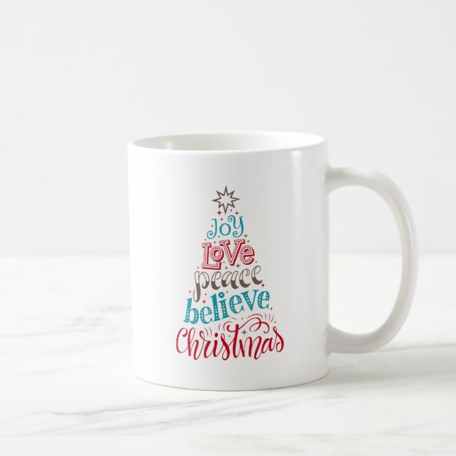 Joy Love Peace Believe Christmas Mug (Right)