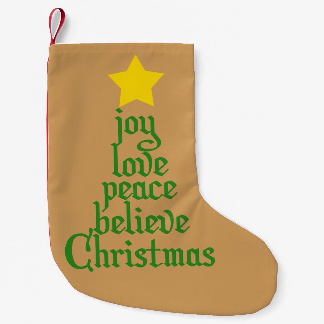 Joy, Love, Peace, Believe, Christmas Small Christmas Stocking (Front)