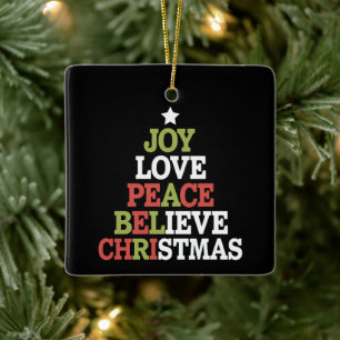 Joy Love Peace Believe Christmas Tree Family  Ceramic Ornament