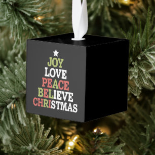 Joy Love Peace Believe Christmas Tree Family  Cube Ornament