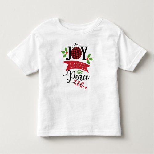 Joy Love Peace Christmas Xmas Mistletoe Leaves Toddler T_shirt