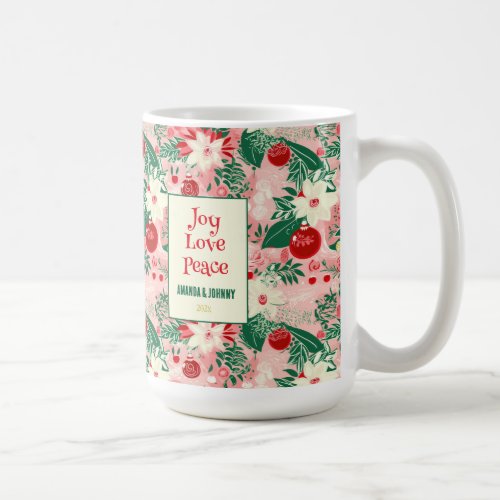 Joy Love Peace Colorful Floral Coffee Mug