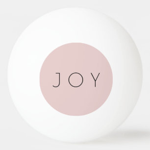 Joy Minimalist Rose Gold Black Typography Pattern Ping Pong Ball