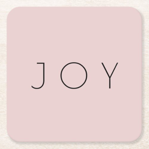 Joy Minimalist Rose Gold Black Typography Pattern Square Paper Coaster