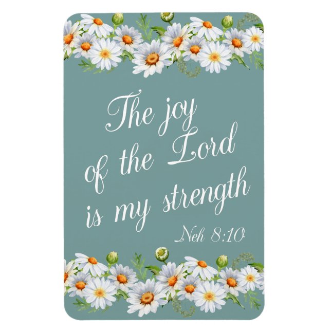 Joy Of Lord My Strength Christian Bible Verse  Magnet (Vertical)