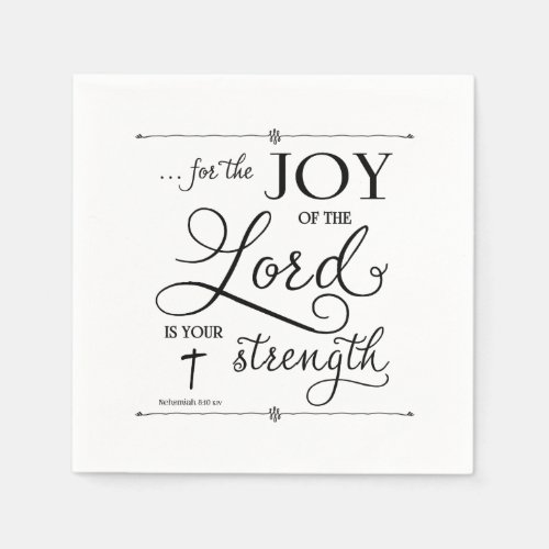 Joy of the Lord _ Nehemiah 810 Paper Napkins