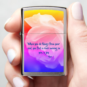 Joy Of The Soul Rose Inspirational Quote Zippo Lighter