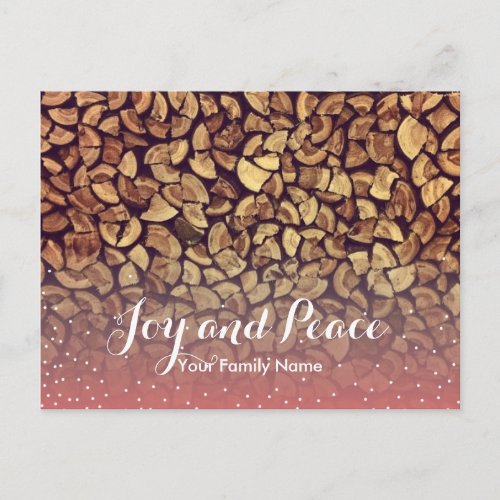 Joy  Peace Firewood Holiday Greeting