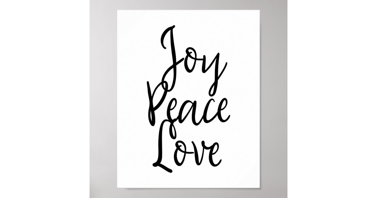 Joy Peace Love Inspirational Quote Poster | Zazzle