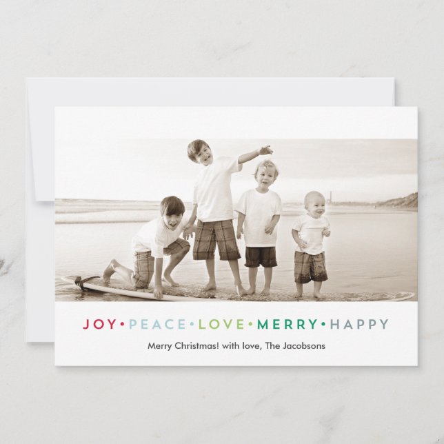 Joy Peace Love Merry Happy Holiday Photo Card (Front)