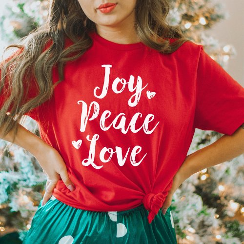 Joy Peace Love Red Brushed Script Womens Holiday T_Shirt