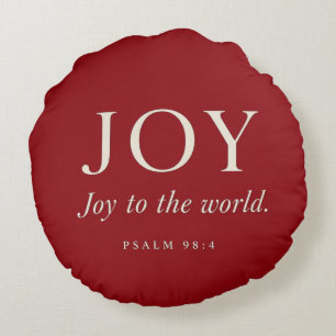 JOY Psalm 98:4 Christmas Gift Round Pillow