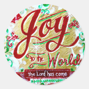 Joy to the World by Jan Marvin Classic Round Sticker