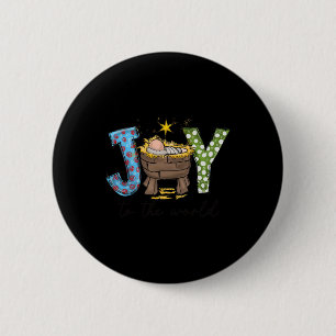 Joy To The World By Jesus Christmas Nativity Scene Button