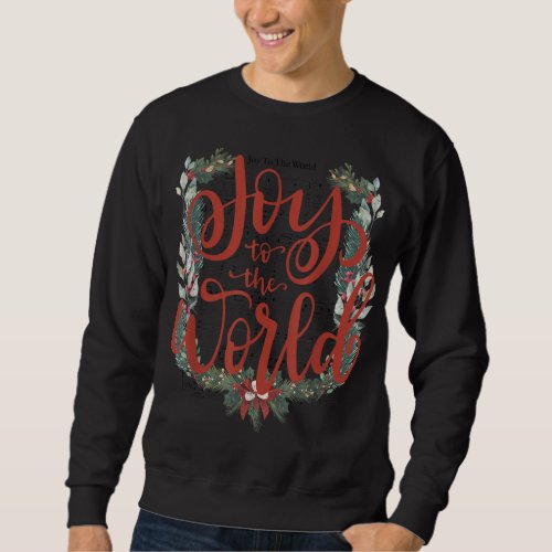 Joy_To_The_World Christian Christmas Jesus Birth M Sweatshirt