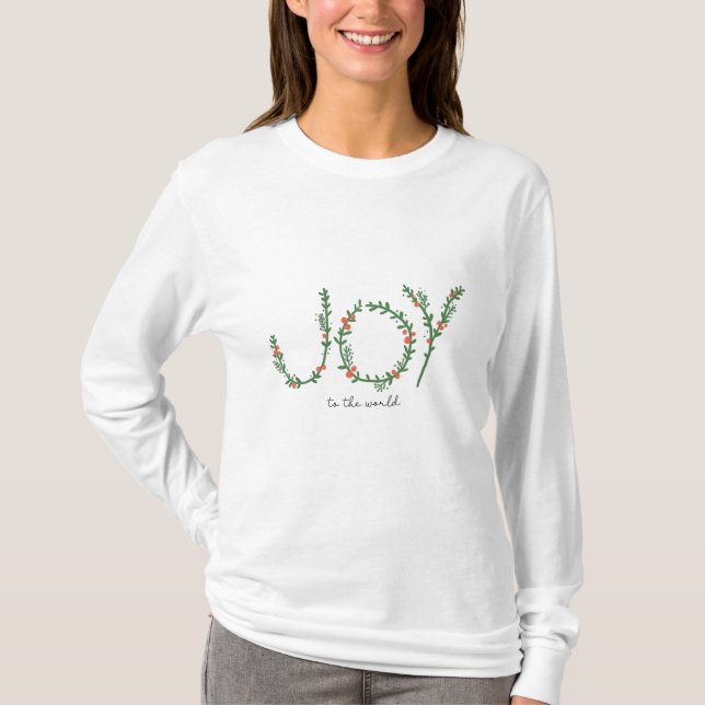 Joy to the World Christmas Green Wreath & Berries T-Shirt (Front)