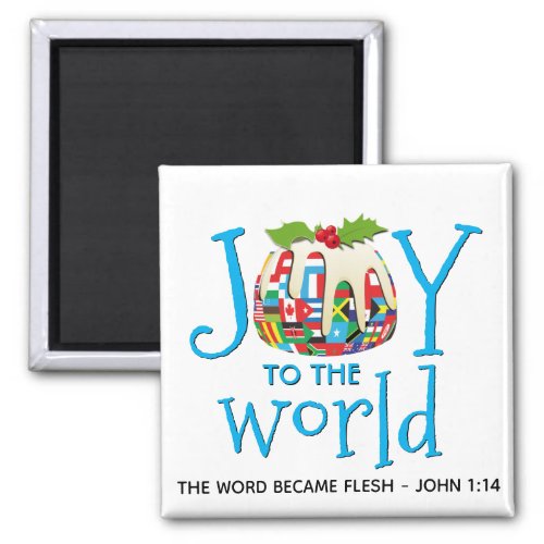 JOY TO THE WORLD Christmas Magnet