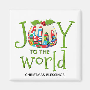 JOY TO THE WORLD Christmas Magnet