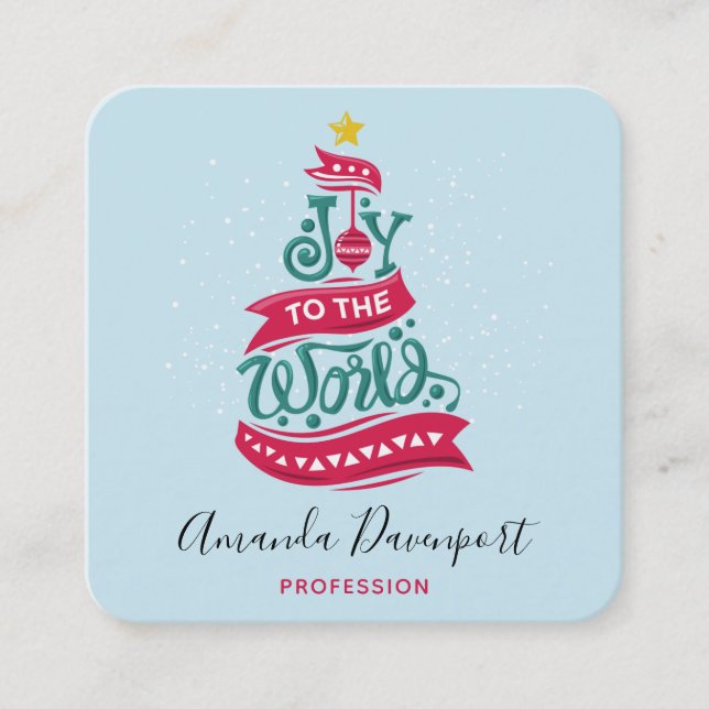 Joy to the World Christmas Quote Typography Square Business Card (Front)