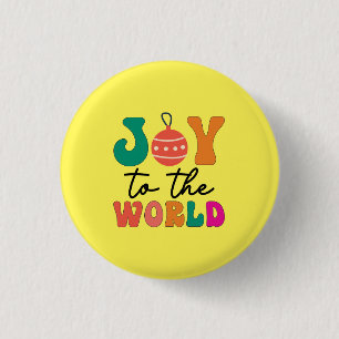 Joy To The World Colorful Christmas Typography Button