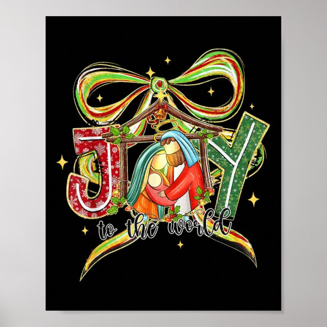 Joy To The World Coquette Bow Christmas Nativity C Poster (Front)