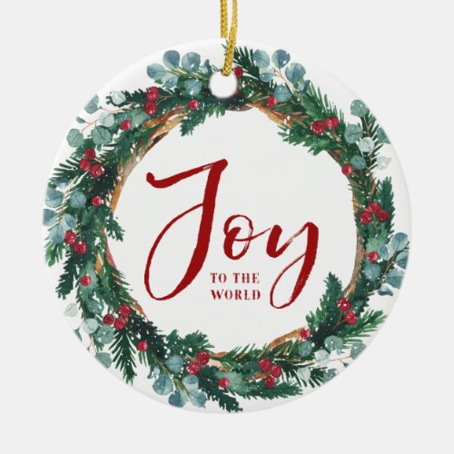 Joy to the World Evergreen Wreath Christmas Ceramic Ornament