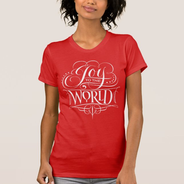Joy to the World Fancy Modern Christmas Lettering T-Shirt (Front)