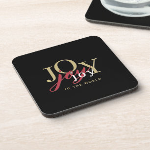 Joy to the World Festive Typography Black Beverage Coaster