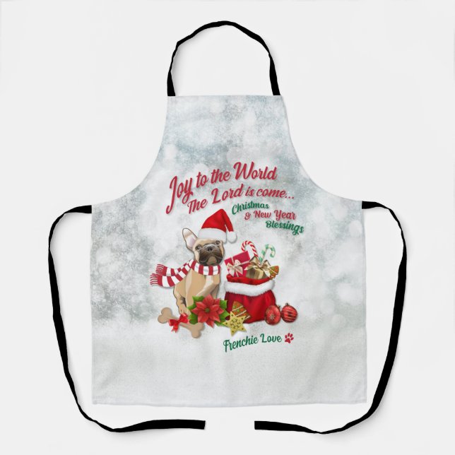 Joy to the World - Frenchie Love  Apron (Front)
