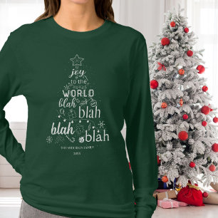 Joy to the World Funny I Forgot The Lyrics Family  T-Shirt