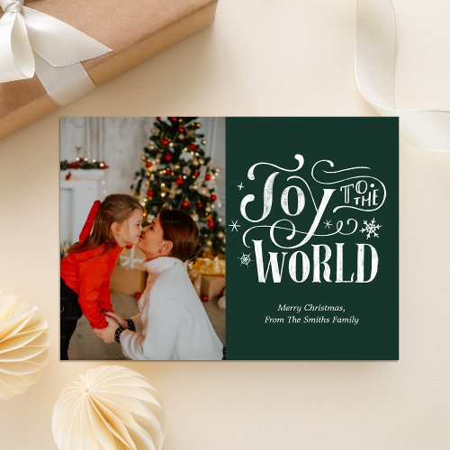 Joy to the World Green Calligraphy Photo Modern Holiday Card