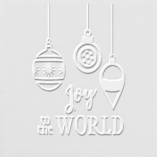 Joy to the World Hanging Ornaments Christmas Embosser