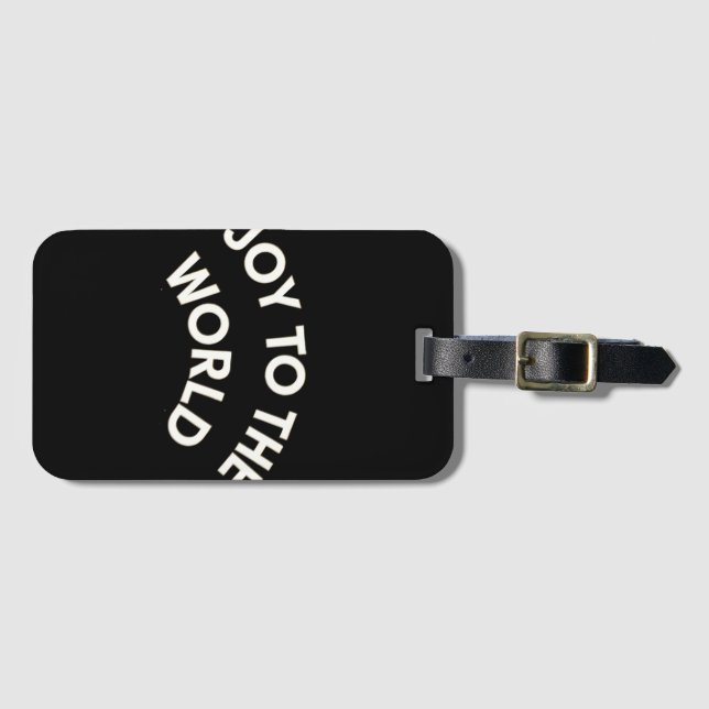 Joy to the World Luggage Tag (Front Horizontal)