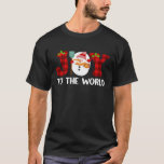 Joy to the world Nativity Jesus Christmas mange in T-Shirt
