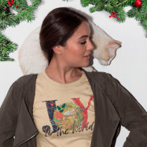 Joy To The World  Nativity Unisex T-Shirt