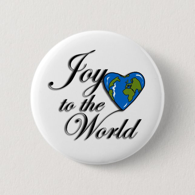 Joy to the world pinback button (Front)