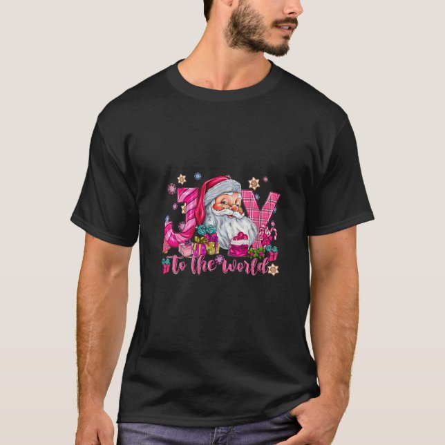 Joy To The World Pink Santa Christmas Xmas Holiday T-Shirt (Front)