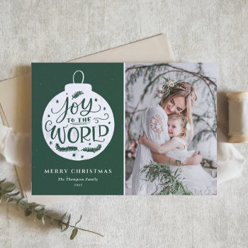 Joy To The World Quote Green Photo Merry Christmas Holiday Card by misstallulah at Zazzle